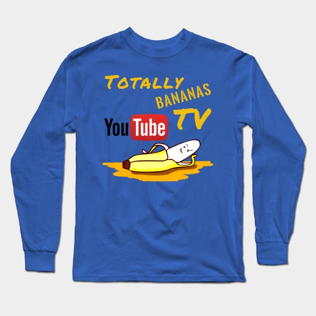 TBTV Banana Totally Chillin Design Long Sleeve T-Shirt by TBTV/Merch